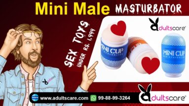 Best Male Masturbator Under Rs.1999/-| #1 Male Stroker | By Adultscare